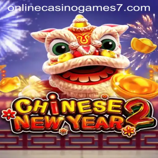 Discover the Excitement of CHINESENEWYEAR2: A Thrilling Online Casino Game
