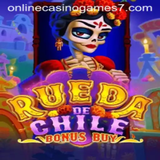 Explore the Thrilling World of RuedaDeChileBonusBuy: A Standout in Online Casino Games