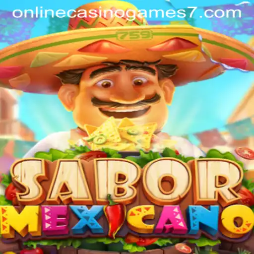 Discover the Exciting World of SaborMexicano: A Thrilling Online Casino Game Adventure