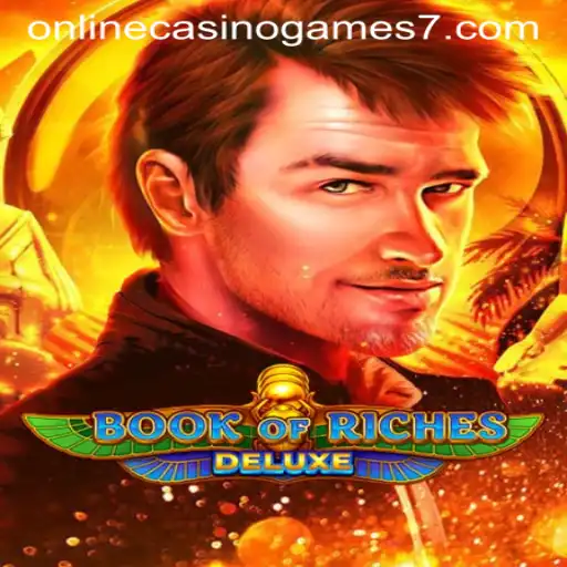 Exploring the Excitement of Book of Riches Deluxe in Online Casino Games