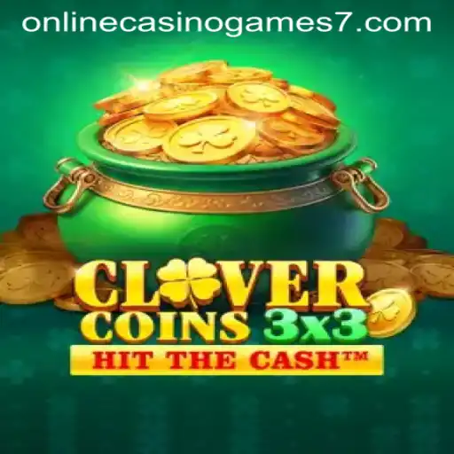 Discover the Excitement of Clovercoin3x3 in Online Casino Games
