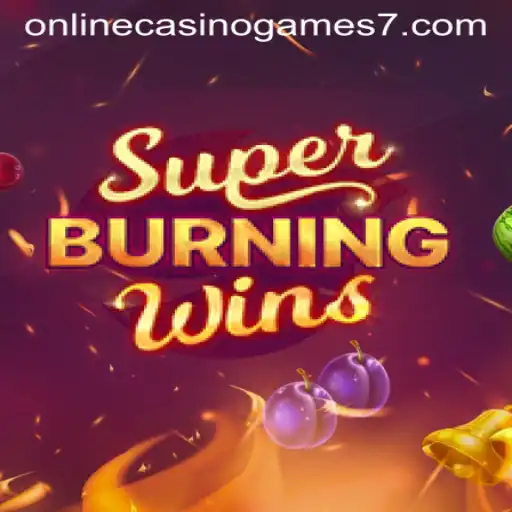Exploring the World of SuperBurningWins: A Premier Online Casino Game